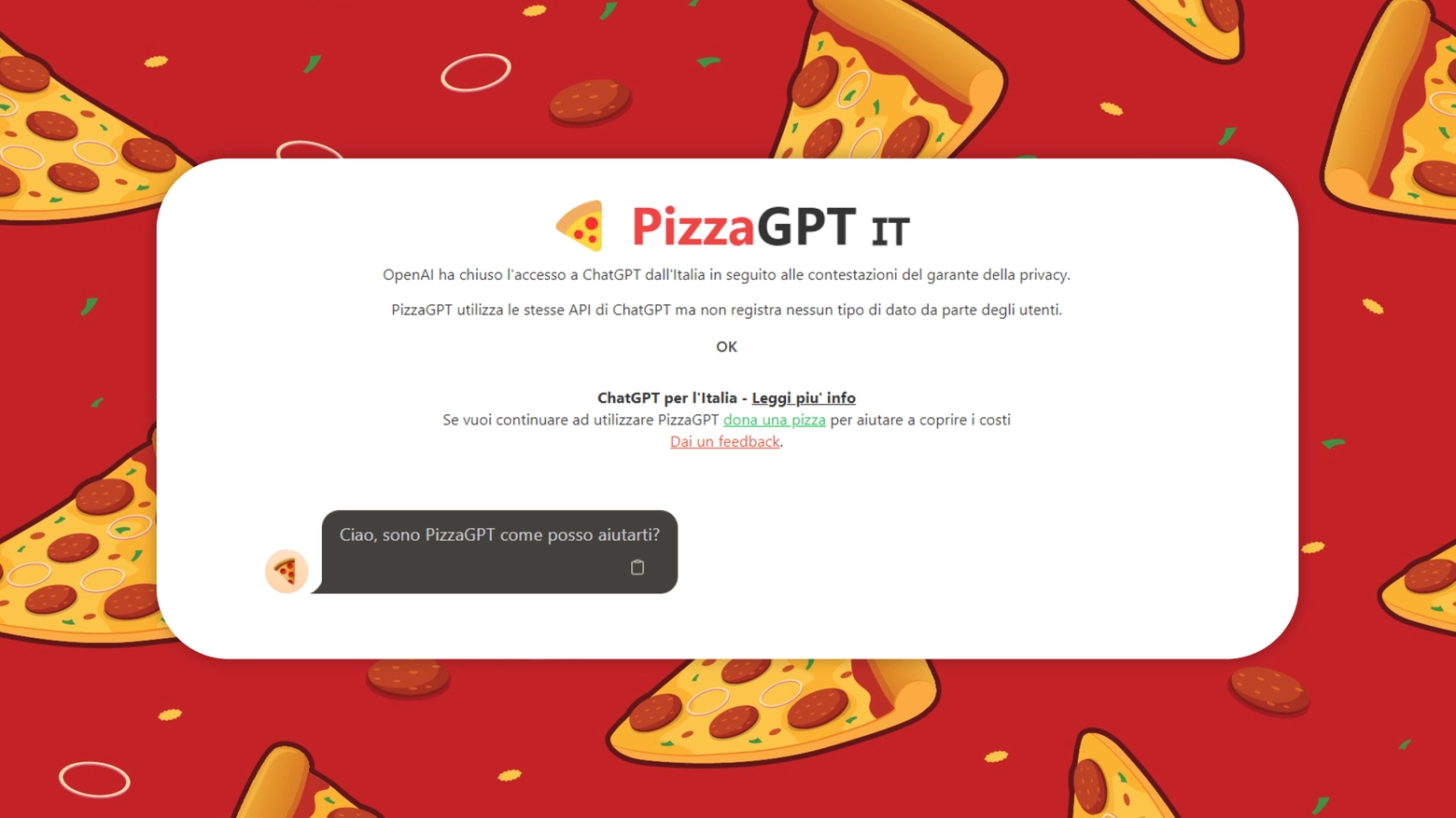 PizzaGpt è completamente gratuito e accessibile dall'Italia