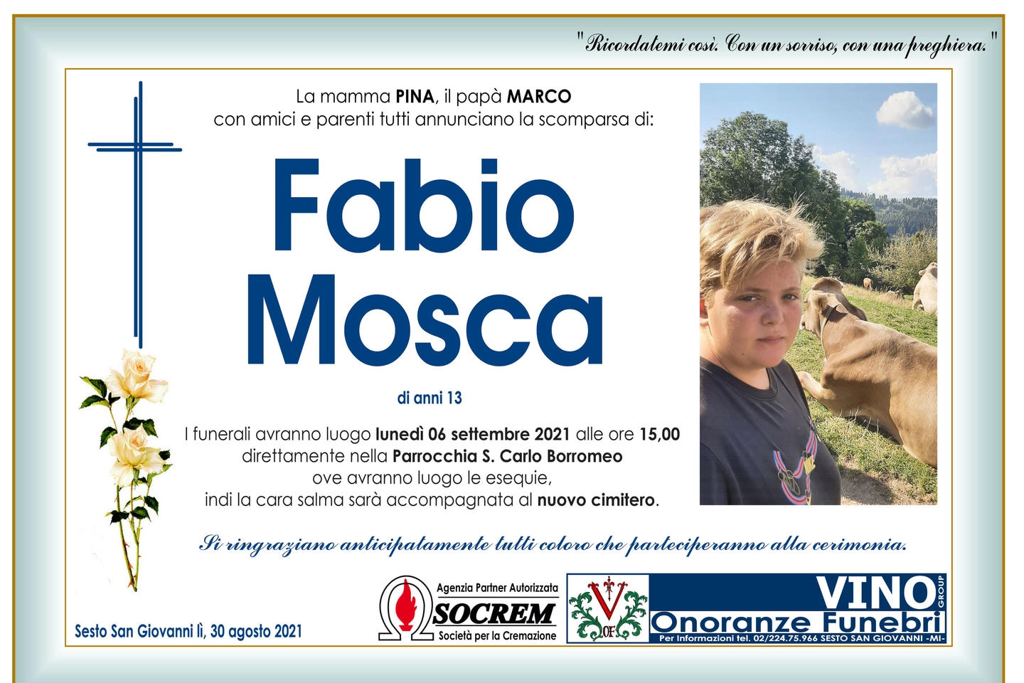 Il manifesto funebre di Fabio Mosca, il 13enne deceduto per una caduta dal monopattino 