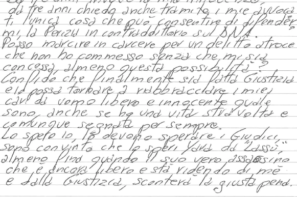 MESSAGGIO IN ESCLUSIVA Sopra, il testo della lettera che Massimo Bossetti ha inviato  dal carcere al ‘Quotidiano Nazionale’. Sotto, Yara Gambirasio, scomparsa nel novembre 2010 e ritrovata cadavere tre mesi dopo