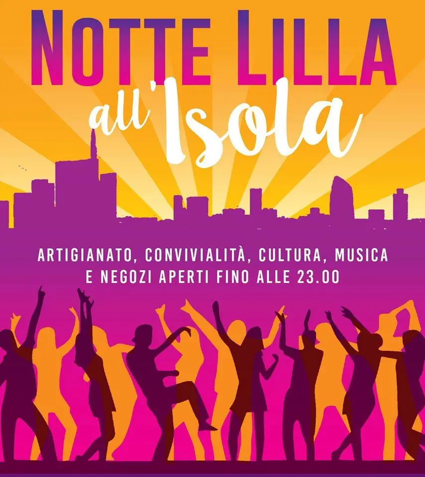 Notte Lilla all'Isola, appuntamento a Milano il 14 luglio