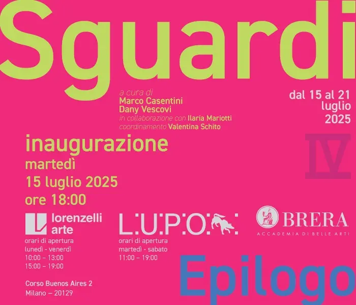 “Sguardi” di 49 artisti in mostra da martedì 15 luglio a Milano