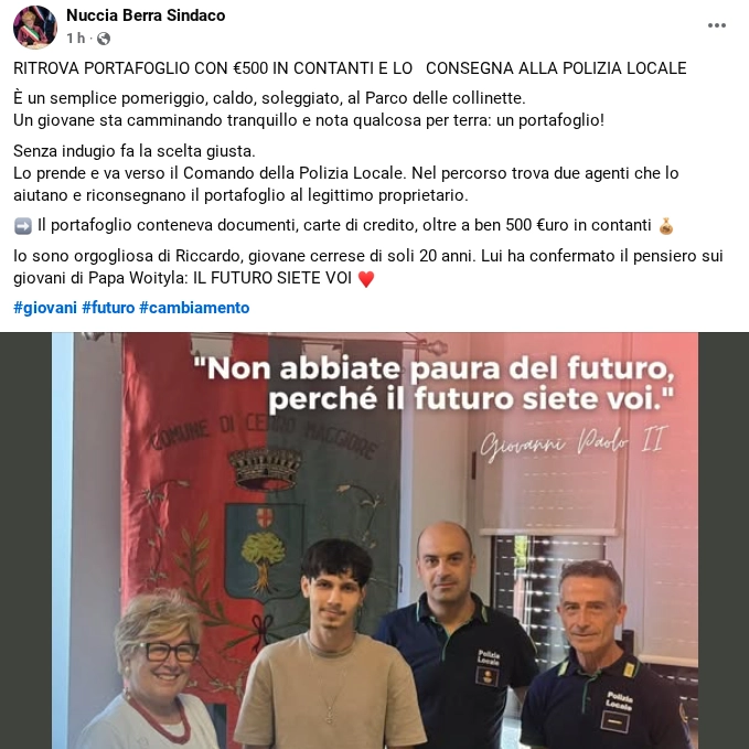 Il post Facebook del sindaco di Cerro Maggiore Nuccia Berra: accanto a lei Riccardo Landonio che ha trovato un portafoglio e lo ha consegnato ai due agenti della Polizia Locale