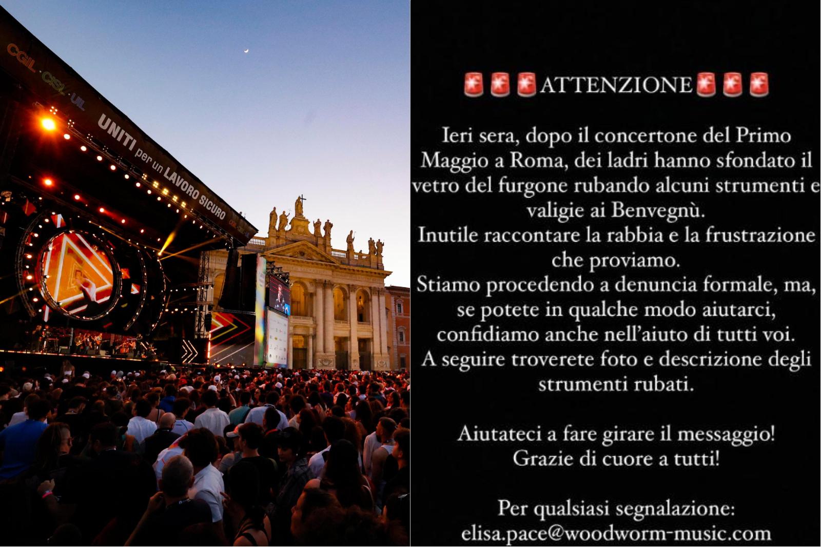 Furto ai Benvegnù dopo il Concertone del Primo Maggio: “Furgone sfondato, ci hanno rubato gli strumenti. Proviamo rabbia e frustrazione” Furto ai Benvegnù dopo il Concertone del Primo Maggio: “Furgone sfondato, ci hanno rubato gli strumenti. Proviamo rabbia e frustrazione”