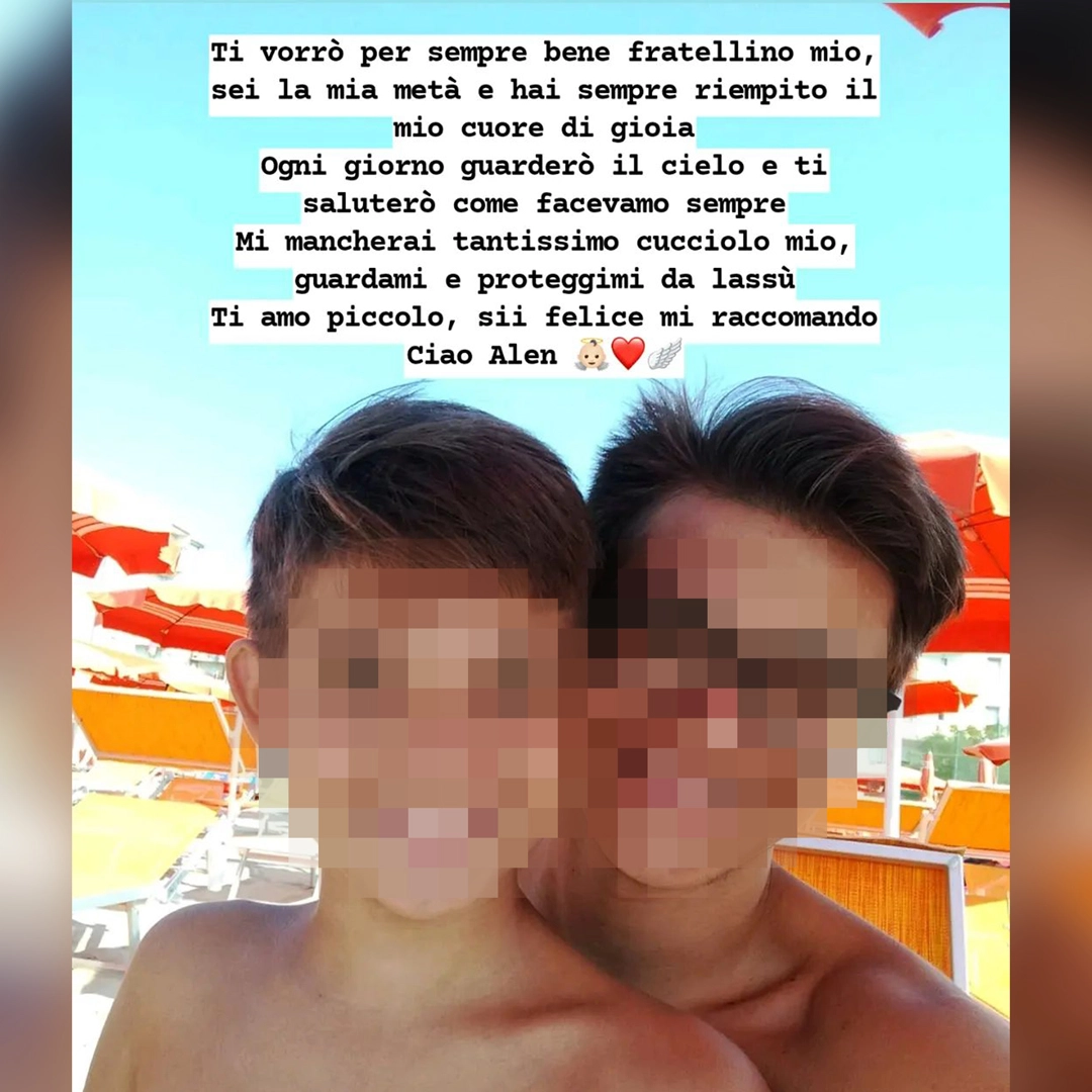 Il messaggio che il fratello di Alen ha postato in una storia su Instagram per ricordarlo