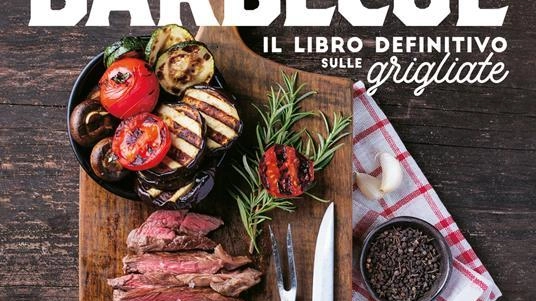 La copertina di “Universo Barbecue“ di Marco Agostini (Gribaudo Edizioni) in edicola da mercoleì 6 agosto La copertina di “Universo Barbecue“ di Marco Agostini (Gribaudo Edizioni) in edicola da mercoleì 6 agosto