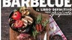 In edicola con Il Giorno il libro Universo Barbecue In edicola con Il Giorno il libro Universo Barbecue