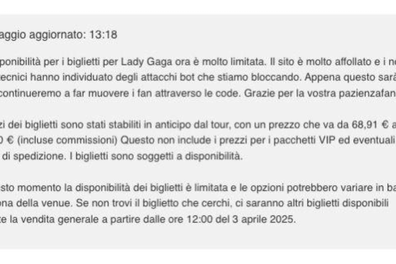 Il messaggio apparso a chi era in coda per accaparrarsi i primi biglietti per le date milanesi di Lady Gaga
